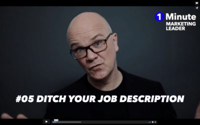 1 Minute Marketing Leader: #05 Ditch your job description