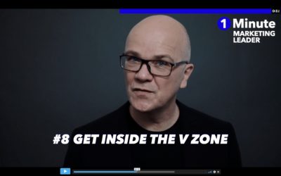 1 Minute Marketing Leader: #08 Get inside the V Zone