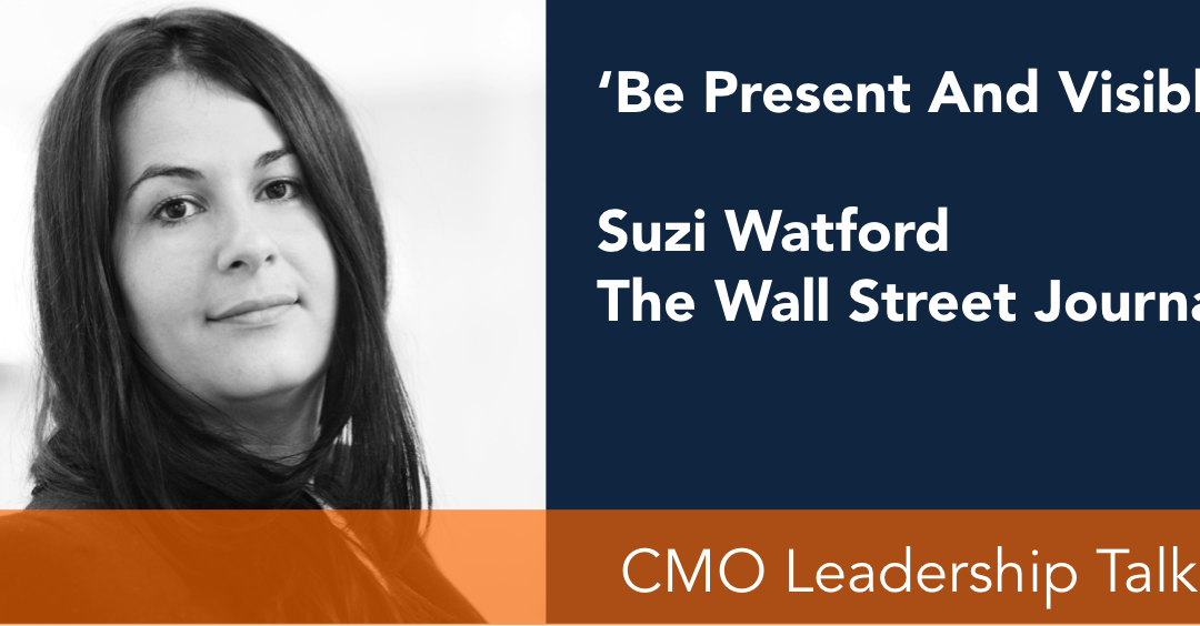 Forbes CMO Leadership Talk: CMO Suzi Watford, The Wall Street Journal