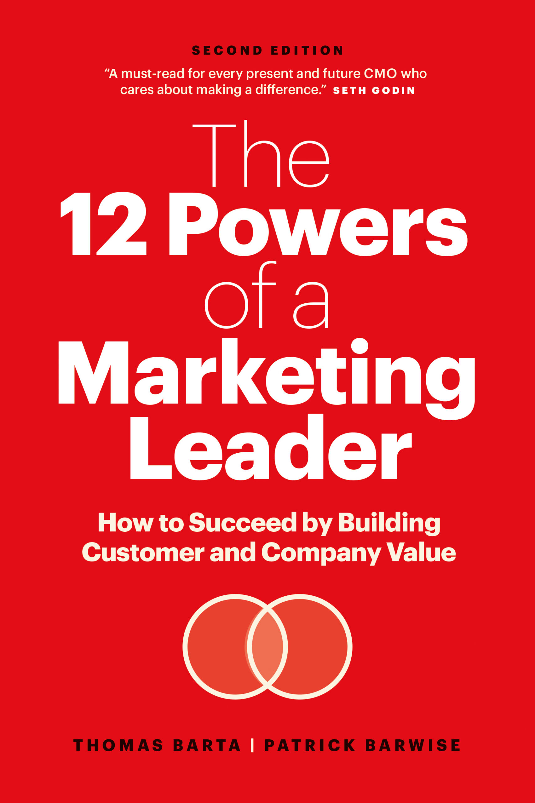 The 12 Powers of a Marketing Leader 2nd edition The 12 Powers of a Marketing Leader 2nd edition