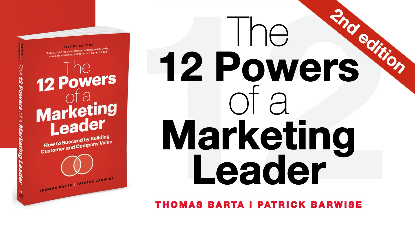 The 12 Powers of a Marketing Leader 2nd edition